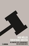 Furchtbare Juristen - Ingo Müller - 9783862871247