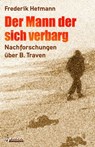 Der Mann der sich verbarg - Frederik Hetmann ; Hans-Christian Kirsch - 9783862871346