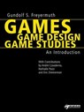 Games | Game Design | Game Studies - Gundolf S. Freyermuth - 9783862871773