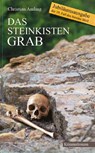Das Steinkistengrab - Christian Amling - 9783862890736