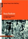 Rosa Radikale - Andreas Pretzel ; Volker Weiß - 9783863001230