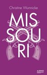 Missouri - Christine Wunnicke - 9783863003104