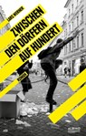 Zwischen den Dörfern auf hundert - Lars Werner - 9783863003586