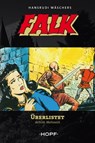 Falk 2: Überlistet! - Achim Mehnert ; Hansrudi Wäscher - 9783863051914
