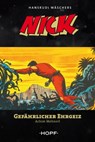 Nick 6: Gefährlicher Ehrgeiz - Achim Mehnert ; Hansrudi Wäscher - 9783863052515