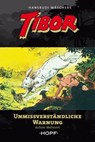 Tibor 11: Unmissverständliche Warnung - Achim Mehnert ; Hansrudi Wäscher - 9783863052591