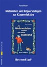 Als Weihnachten einmal fast nicht stattfand. Begleitmaterial - Petra Pfister - 9783863162955