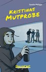 Kristinas Mutprobe / light - Carolin Philipps - 9783863165307