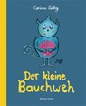 Der kleine Bauchweh - Corinna Leibig - 9783863213480