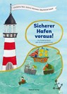 Sicherer Hafen voraus! - Christina Herr ; Schirin Homeier ; Mechthild Sckell - 9783863216108