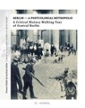 Berlin - A Postcolonial Metropolis - Oumar Diallo ; Joachim Zeller - 9783863317232