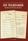 Die Teilnehmer - Gedenk- und Bildungsstätte Haus der Wannsee-Konferenz - 9783863317355
