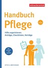 Handbuch Pflege - Otto N. Bretzinger - 9783863364199