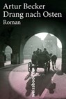 Drang nach Osten - Artur Becker - 9783863371388