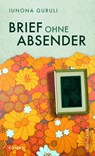 Brief ohne Absender - Iunona Guruli - 9783863372057
