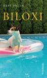 Biloxi - Mary Miller - 9783863372064