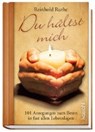 Ruthe, R: Du hältst mich - RUTHE,  Reinhold - 9783863380076