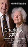 Charlotte geht - Reinhold Ruthe - 9783863389932