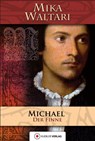 Michael der Finne - Mika Waltari - 9783863460679