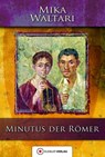 Minutus der Römer - Mika Waltari - 9783863460808