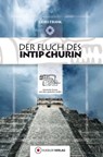 Der Fluch des Intip Churin - Gerd Frank - 9783863462178
