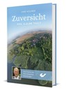 Zuversicht - Uwe Holmer - 9783863537302