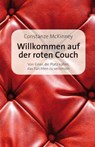 Willkommen auf der roten Couch - Constanze McKinney - 9783863570972