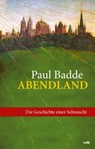 Abendland - Paul Badde - 9783863572907