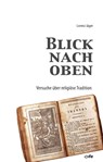 Blick nach oben - Lorenz Jäger - 9783863573294