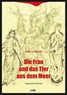 Die Frau und das Tier aus dem Meer - Peter von Steinitz - 9783863574048