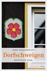 Dorfschweigen - Jobst Schlennstedt - 9783863581169