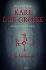 Karl der Große - Thomas R. P. Mielke - 9783863582869
