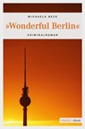 Wonderful Berlin - Michaela Beck - 9783863583774