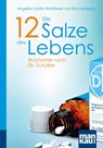 Die 12 Salze des Lebens. Biochemie nach Dr. Schüßler - Angelika Wolffskeel von Reichenberg - 9783863741297