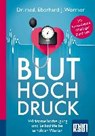 Bluthochdruck. Kompakt-Ratgeber - WORMER,  Eberhard J. - 9783863743802