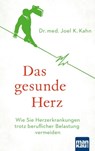 Das gesunde Herz - Dr. med. Joel K. Kahn - 9783863745318