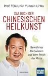 Das Buch der Chinesischen Heilkunst - Yunnan Li Wu - 9783863745387