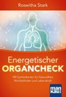 Energetischer Organcheck. Kartenset -  - 9783863745592