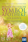Homöopathische Symbolapotheke für Kinder. Das Kartenset -  - 9783863746377