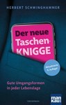 Der neue Taschen-Knigge - Herbert Schwinghammer - 9783863747633