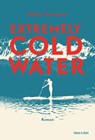 Extremely Cold Water - Volker Surmann - 9783863911072