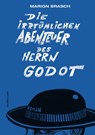 Die irrtümlichen Abenteuer des Herrn Godot - Marion Brasch - 9783863911355