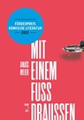 Mit einem Fuss draussen - Anaïs Meier - 9783863912963