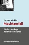 Machtzerfall - Herfried Münkler - 9783863931711
