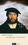 Lüneburger Totentanz - Frank Goyke - 9783863935139