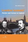 London kommt! - Klaus-Werner Haupt - 9783863971090