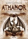 Athanor 2: Der letzte König - David Falk - 9783864027444