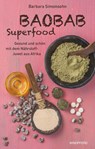 Baobab Superfood - Barbara Simonsohn - 9783864101038