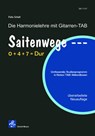 Saitenwege 0+4+7=Dur - Felix Schell - 9783864111273