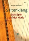 Saitenklang - Harfenschule - Monika Mandelartz - 9783864111310